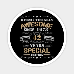 42 Years Special Edition Made In 1978 42nd Birthday Magnet